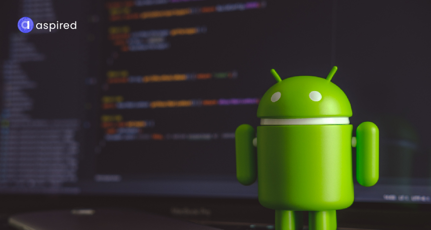 How Android App Development Can Future-Proof Your Business